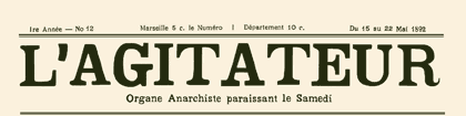 L'Agitateur; En-t�te du num�ro 12 du 15 au 22 mai 1892