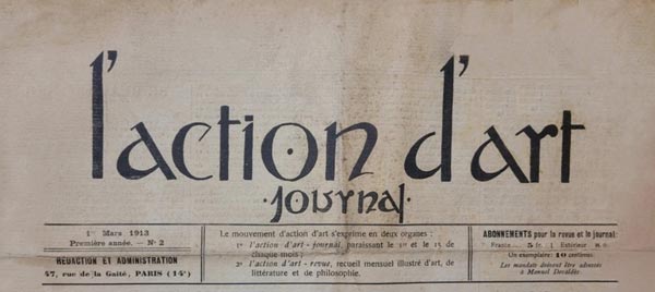 journal " L'Action d'Art" n2 du 15 f&eacute;vrier 1913