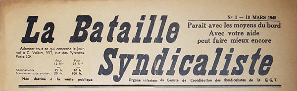 journal "La Bataille Syndicaliste" n1 du 10 mars 1945