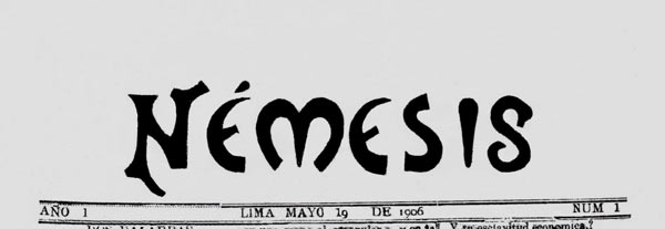 journal "Némesis" n1 du 19 mai 1906 à Lima