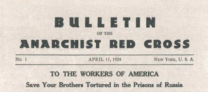 Bulletin of the Anarchist Red Cross; source Eph�m�ride Anarchiste