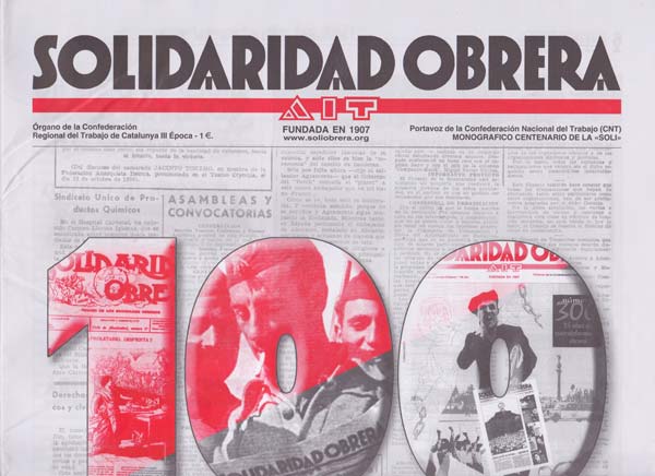 journal "Solidaridad Obrera" anniversaire des 100 ans, 2007