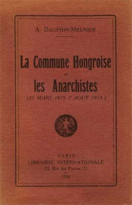la Commune Hongroise et les anarchistes ouvrage de Dauphin-Meunier