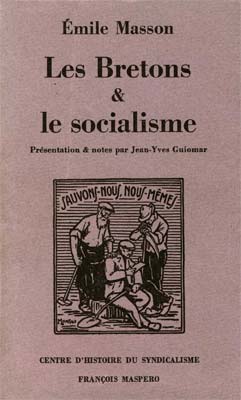 Emile Masson : les Bretons et le Socialisme