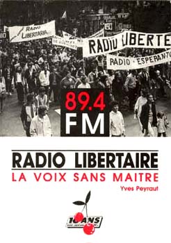 histoire de Radio libertaire par Yves Peyraut
