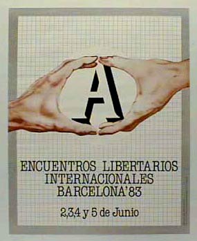 affiche des rencontres libertaires internationales de Barcelone en 83
