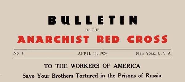 Journal Bulletin of th anarchist red cross" n° 1 de 1924