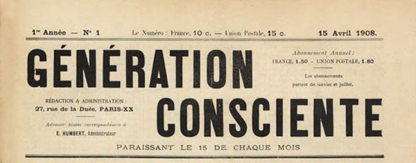 journal "Gen&eacute;ration Consciente" n1 du 15 avril  1908