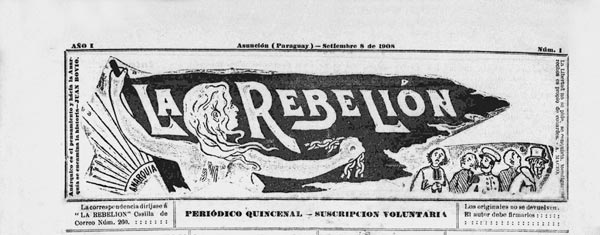 Journal "La Rebelion" n1 Asuncion 1908