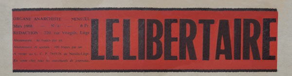 Journal "Le Libertaire" n4 de mars 1968 &agrave; Li&egrave;ge