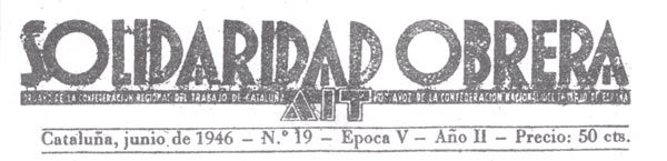 journal "Solidaridad Obrera" édition clandestine de 1946